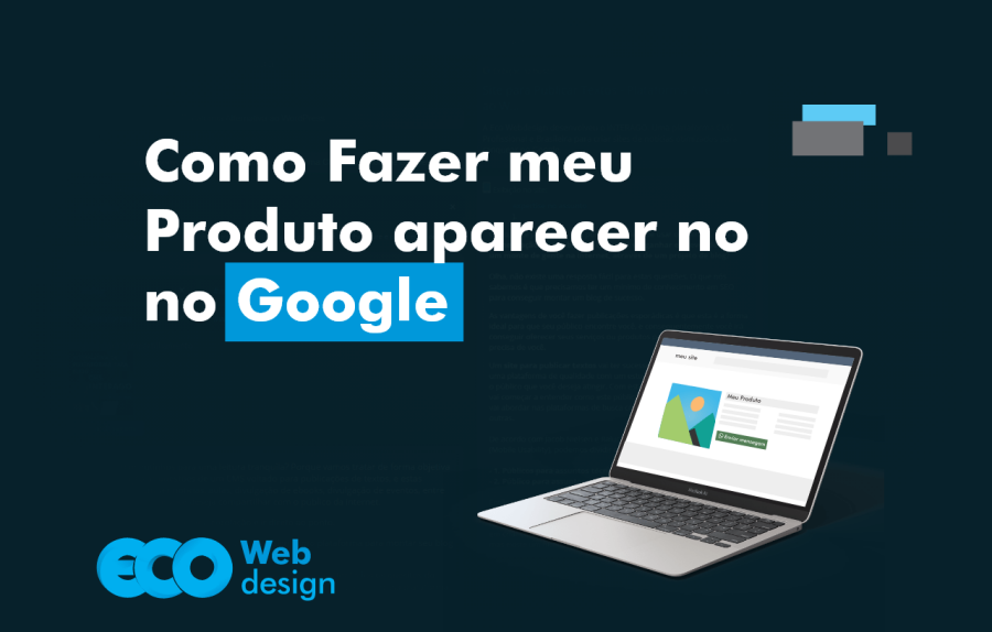 Imagem como fazer meu produto aparecer no Google